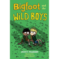 Bigfoot and the Wild Boys