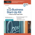 The Small Business Start-Up Kit: A Step-By-Step Legal Guide