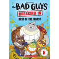 Best of the Worst (Bad Guys TV Chapter Book #1)