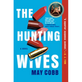 The Hunting Wives