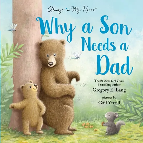 Why a Son Needs a Dad