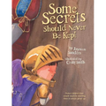 Some Secrets Should Never Be Kept: Protect children from unsafe touch by teaching them to always speak up