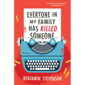 Everyone in My Family Has Killed Someone