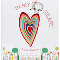 In My Heart: A Book of Feelings