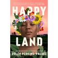 Happy Land