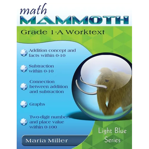 Math Mammoth Grade 1-A Worktext