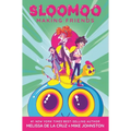 Sloomoo: Making Friends (a Graphic Novel)