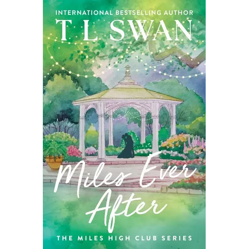 Miles Ever After