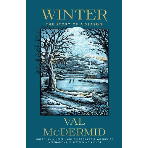 Winter: The Story of a Season