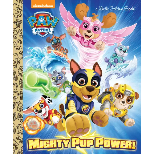 Mighty Pup Power! (Paw Patrol)