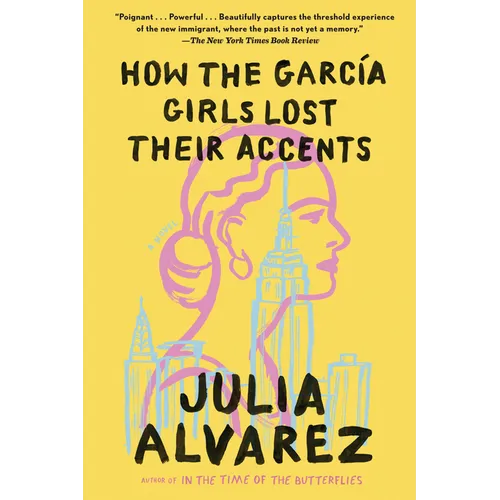 How the Garcia Girls Lost Their Accents
