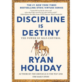 Discipline Is Destiny: The Power of Self-Control