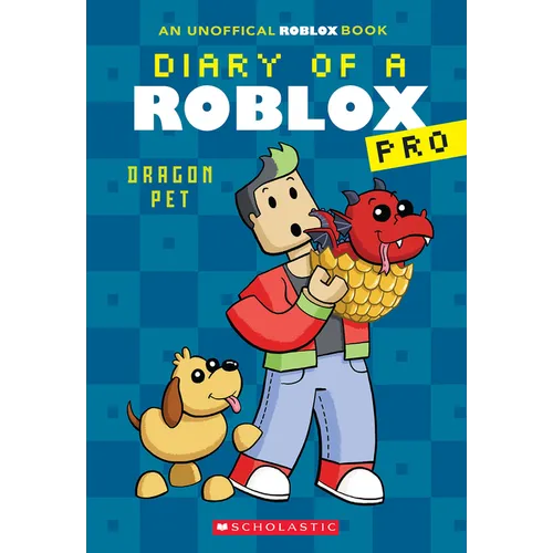 Dragon Pet (Diary of a Roblox Pro #2: An Afk Book): Volume 2