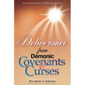 Deliverance From Demonic Covenants And Curses