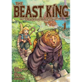 The Beast King: Master of Medicines Vol. 1