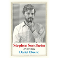Stephen Sondheim: Art Isn't Easy