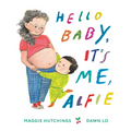 Hello Baby, It's Me, Alfie