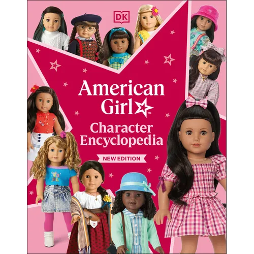 American Girl Character Encyclopedia New Edition