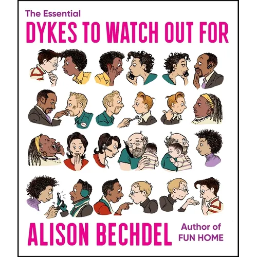 The Essential Dykes to Watch Out for