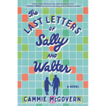 The Last Letters of Sally and Walter