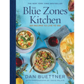 The Blue Zones Kitchen: 100 Recipes to Live to 100