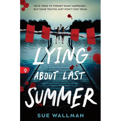 Lying about Last Summer