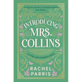 Introducing Mrs. Collins