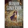 Oathbringer: Book Three of the Stormlight Archive