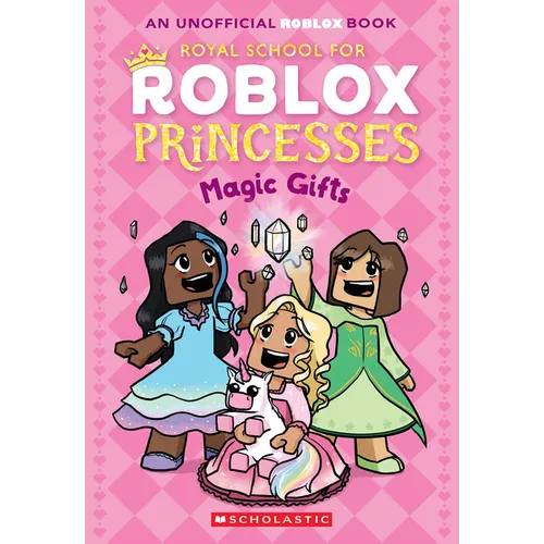 The Royal School for Roblox Princesses #2: Magic Gifts