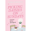 Picking Daisies on Sundays