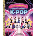 My Little Golden Book about K-Pop