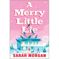 A Merry Little Lie: A Heartwarming Christmas Holiday Romance
