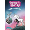 Galactic Unicorn: Another Phoebe and Her Unicorn Adventure Volume 22