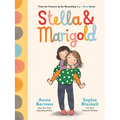 Stella & Marigold: Book 1