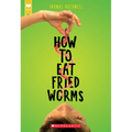 How to Eat Fried Worms