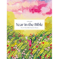 A Beautiful Year in the Bible: The 52-Week Bible Study for Women (Sc)