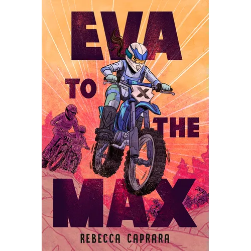 Eva to the Max