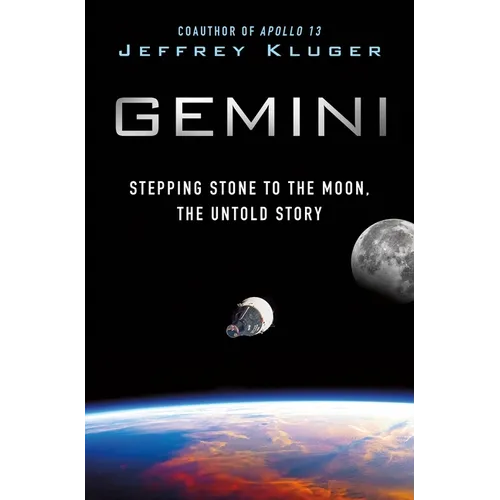 Gemini: Stepping Stone to the Moon, the Untold Story