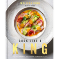Cook Like a King: Recipes from My California Chinese Kitchen