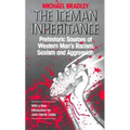 The Iceman Inheritance: Prehistoric Sources of Western Man's Racism, Sexism and Aggression