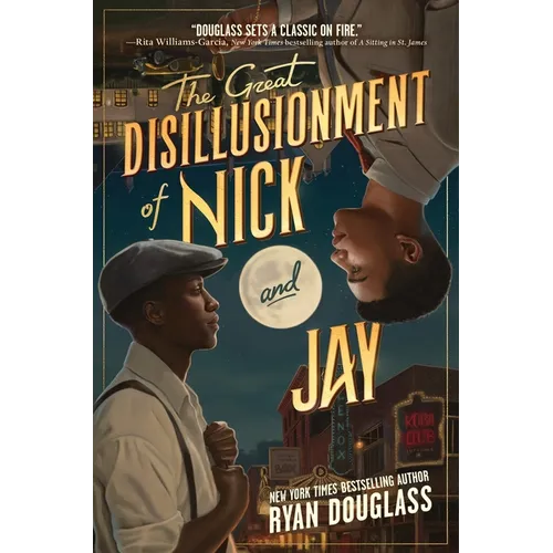 The Great Disillusionment of Nick and Jay