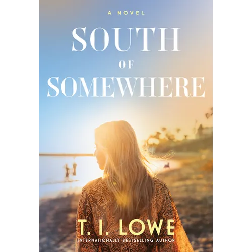South of Somewhere