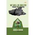 We Will Be Shelter