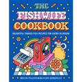 The Fishwife Cookbook: Delightful Tinned Fish Recipes for Every Occasion
