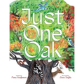 Just One Oak: What a Single Tree Can Be