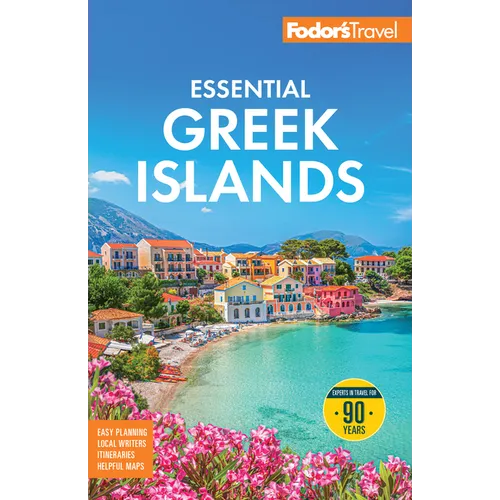Fodor's Essential Greek Islands: With the Best of Athens