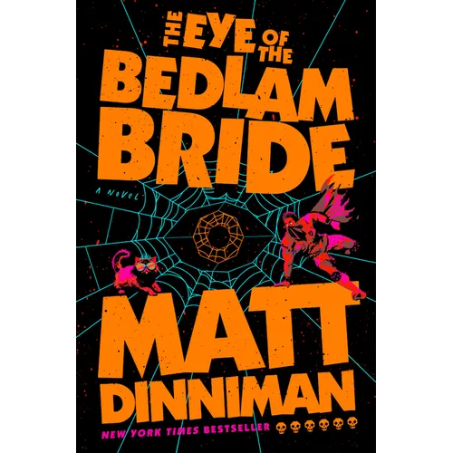 The Eye of the Bedlam Bride