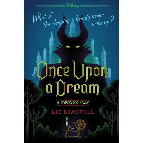 Once Upon a Dream: A Twisted Tale
