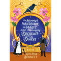 The Nanny's Handbook to Magic and Managing Difficult Dukes