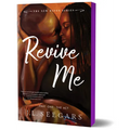 Revive Me: Part One (Deluxe Edition): The ACT